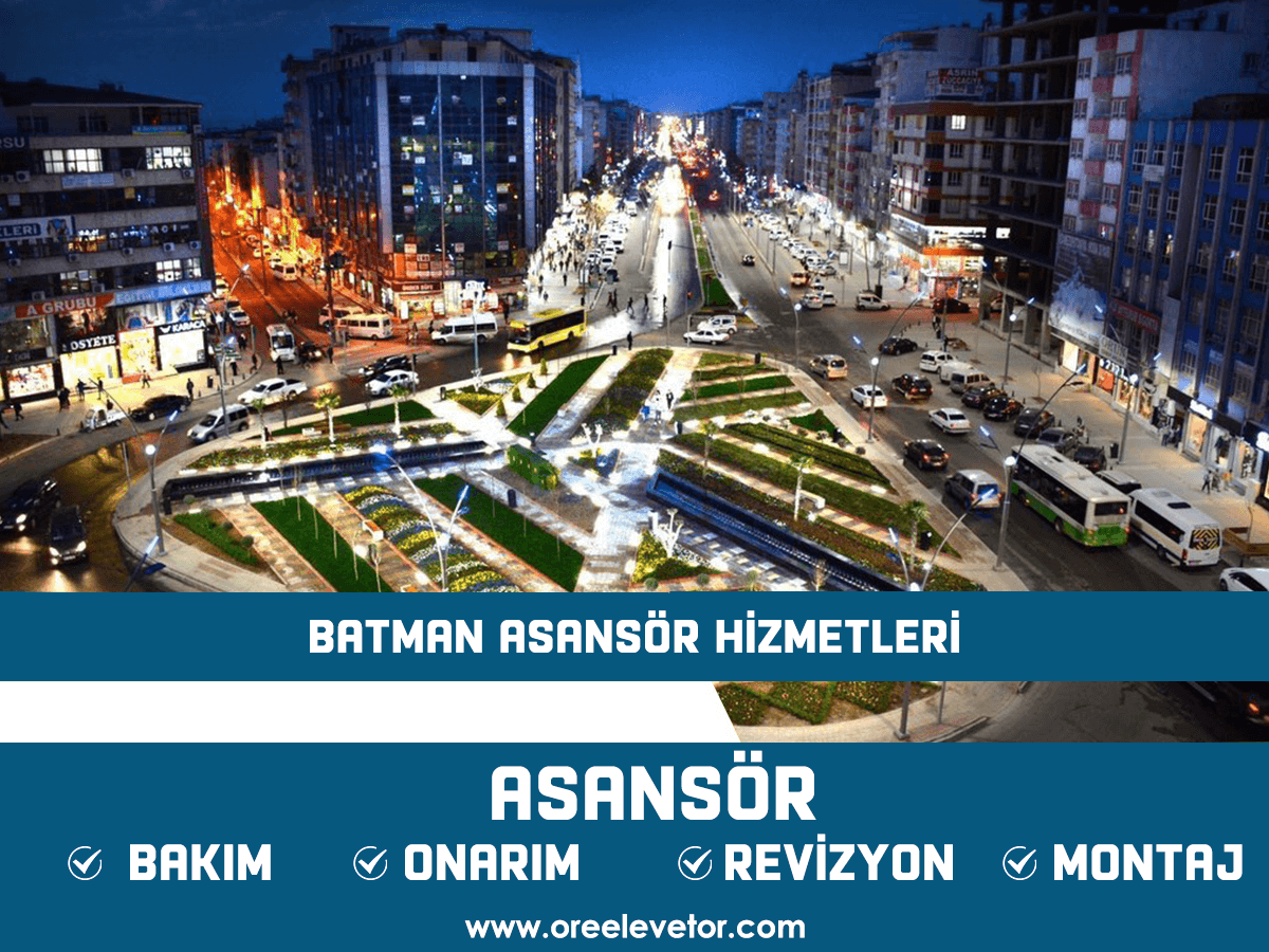 Batman Asansör Hizmetleri