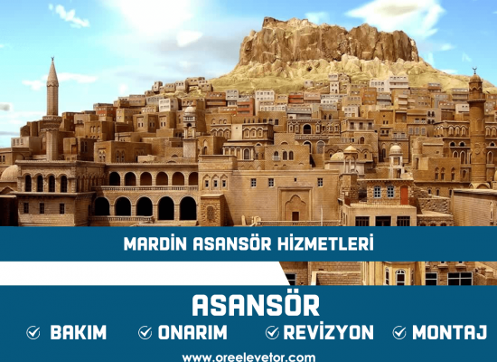 Mardin Asansör Hizmetleri