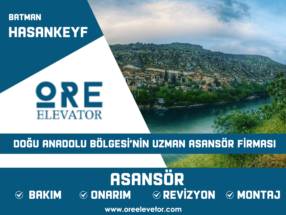 Batman - Hasankeyf Asansör Hizmetleri