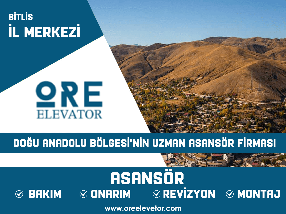 Bitlis - İl Merkezi Asansör Hizmetleri