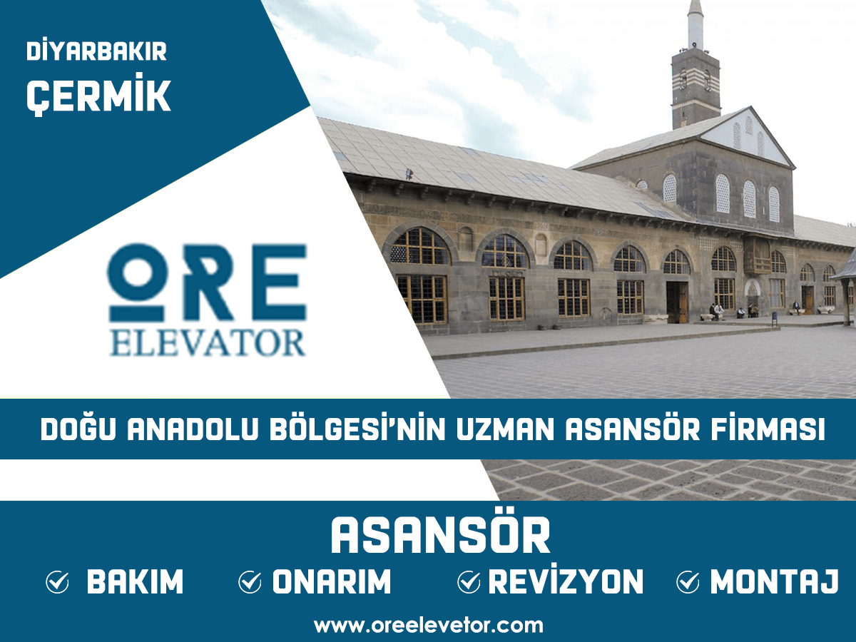Diyarbakır - Çermik Asansör Hizmetleri