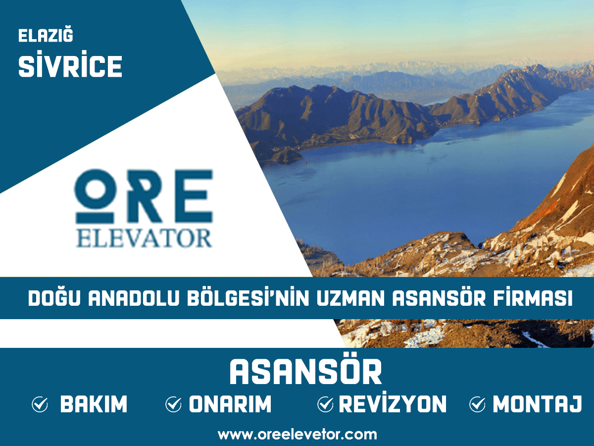 Elâzığ - Sivrice Asansör Hizmetleri