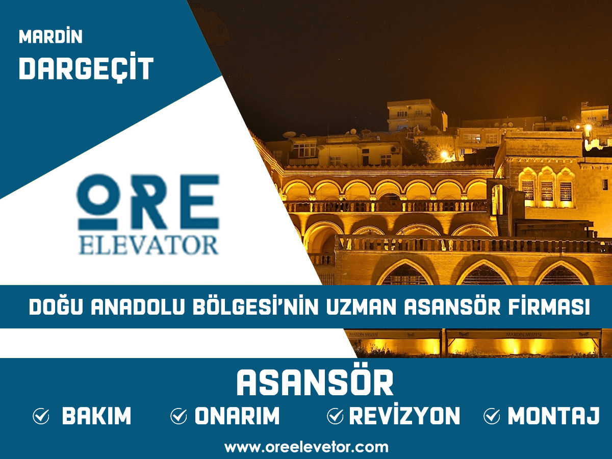 Mardin - Dargeçit Asansör Hizmetleri