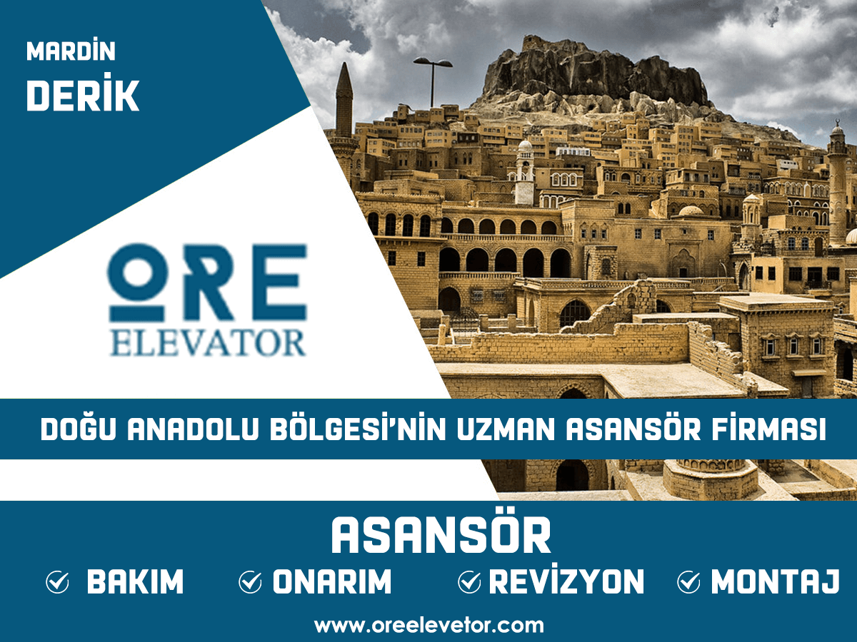 Mardin - Derik Asansör Hizmetleri