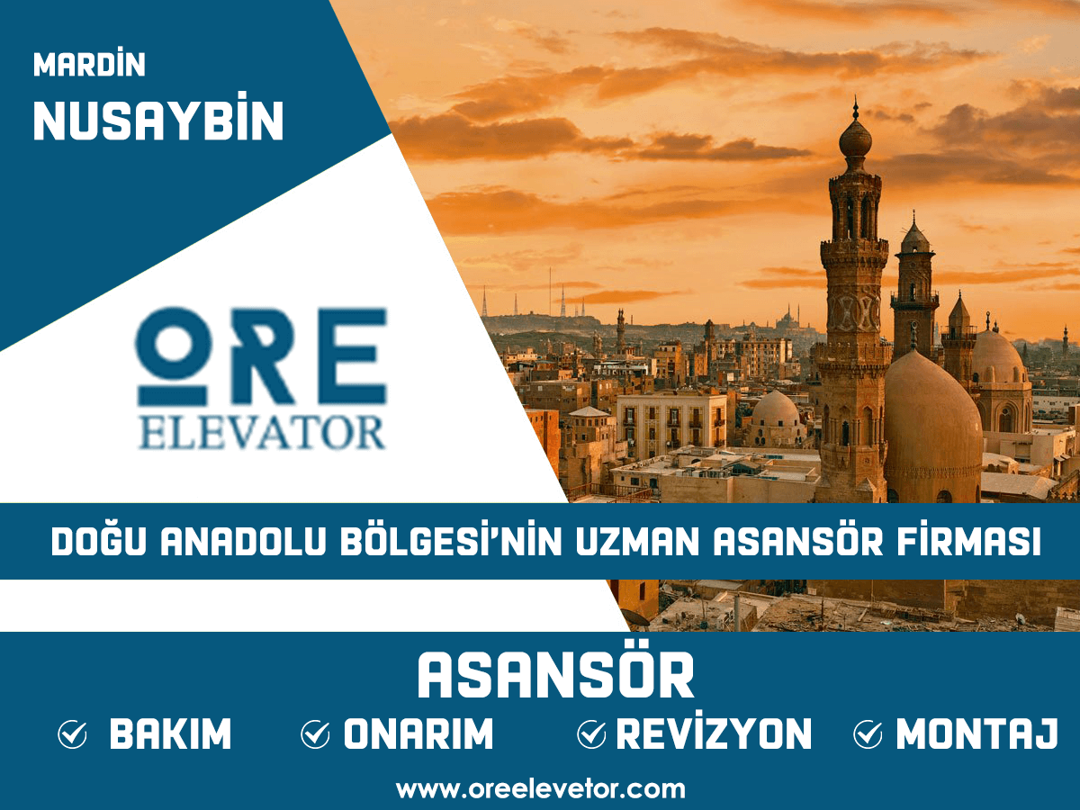 Mardin - Nusaybin Asansör Hizmetleri