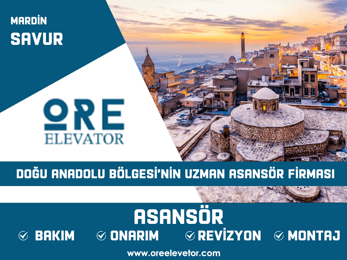 Mardin - Savur Asansör Hizmetleri
