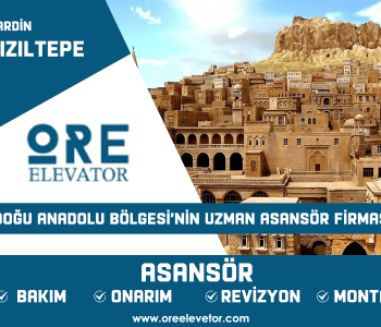 Mardin - Kızıltepe Asansör Hizmetleri