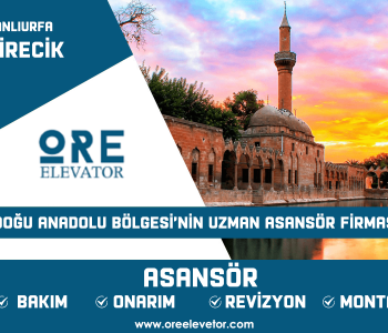 Şanlıurfa - Birecik Asansör Hizmetleri
