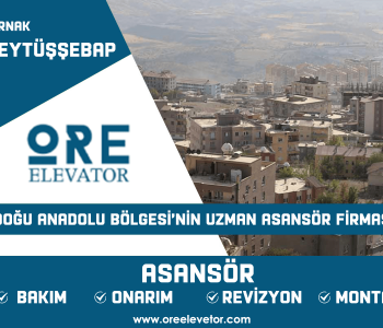 Şırnak - Beytüşşebap Asansör Hizmetleri