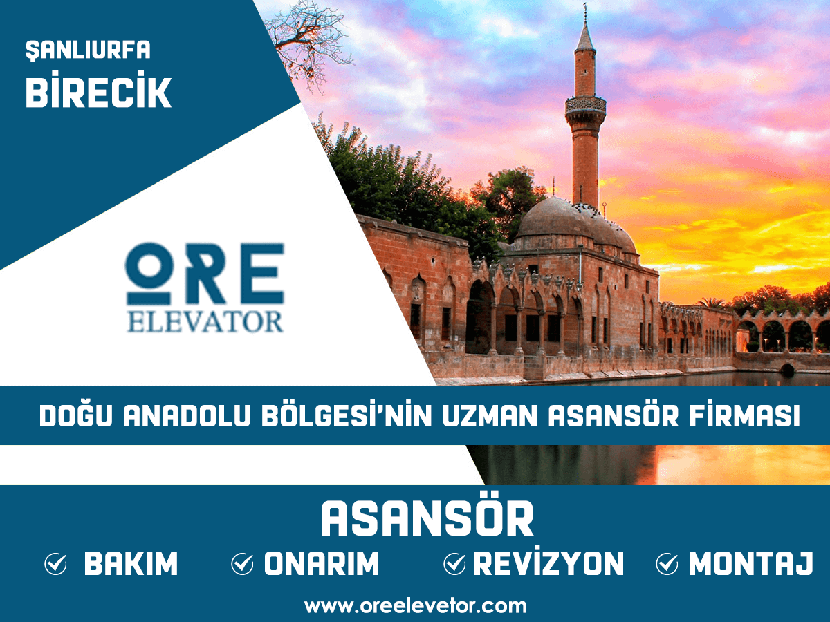 Şanlıurfa - Birecik Asansör Hizmetleri