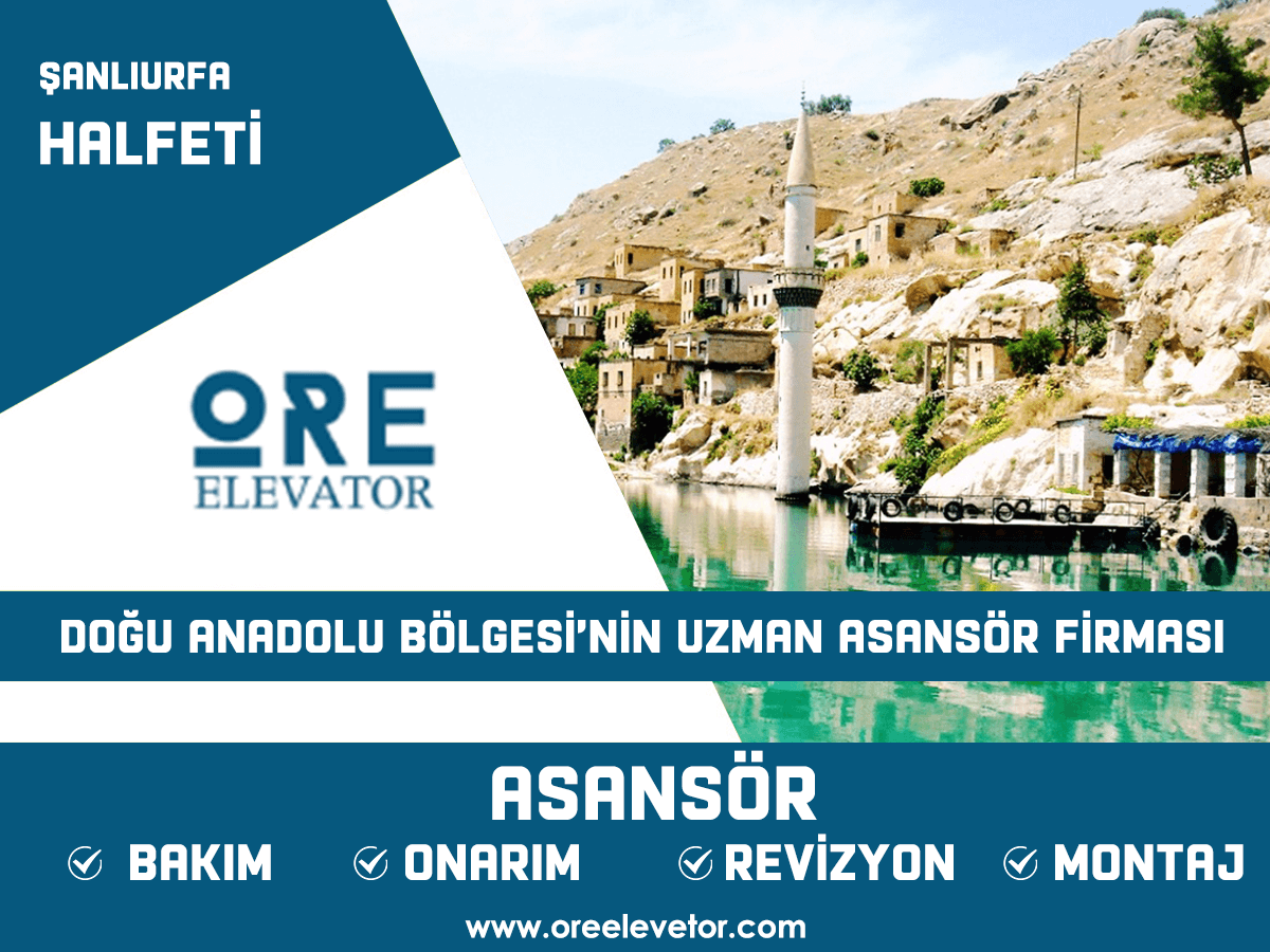 Şanlıurfa - Halfeti Asansör Hizmetleri