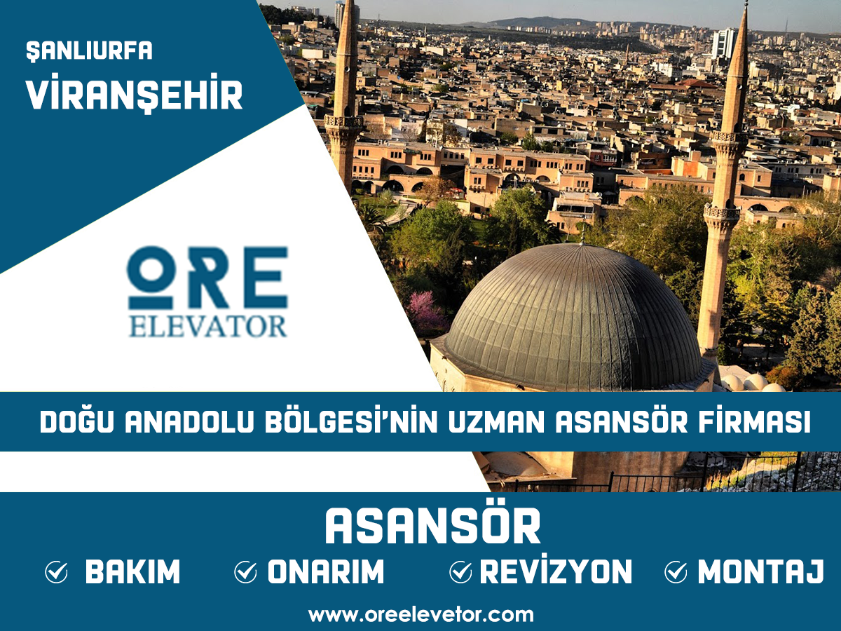 Şanlıurfa - Viranşehir Asansör Hizmetleri