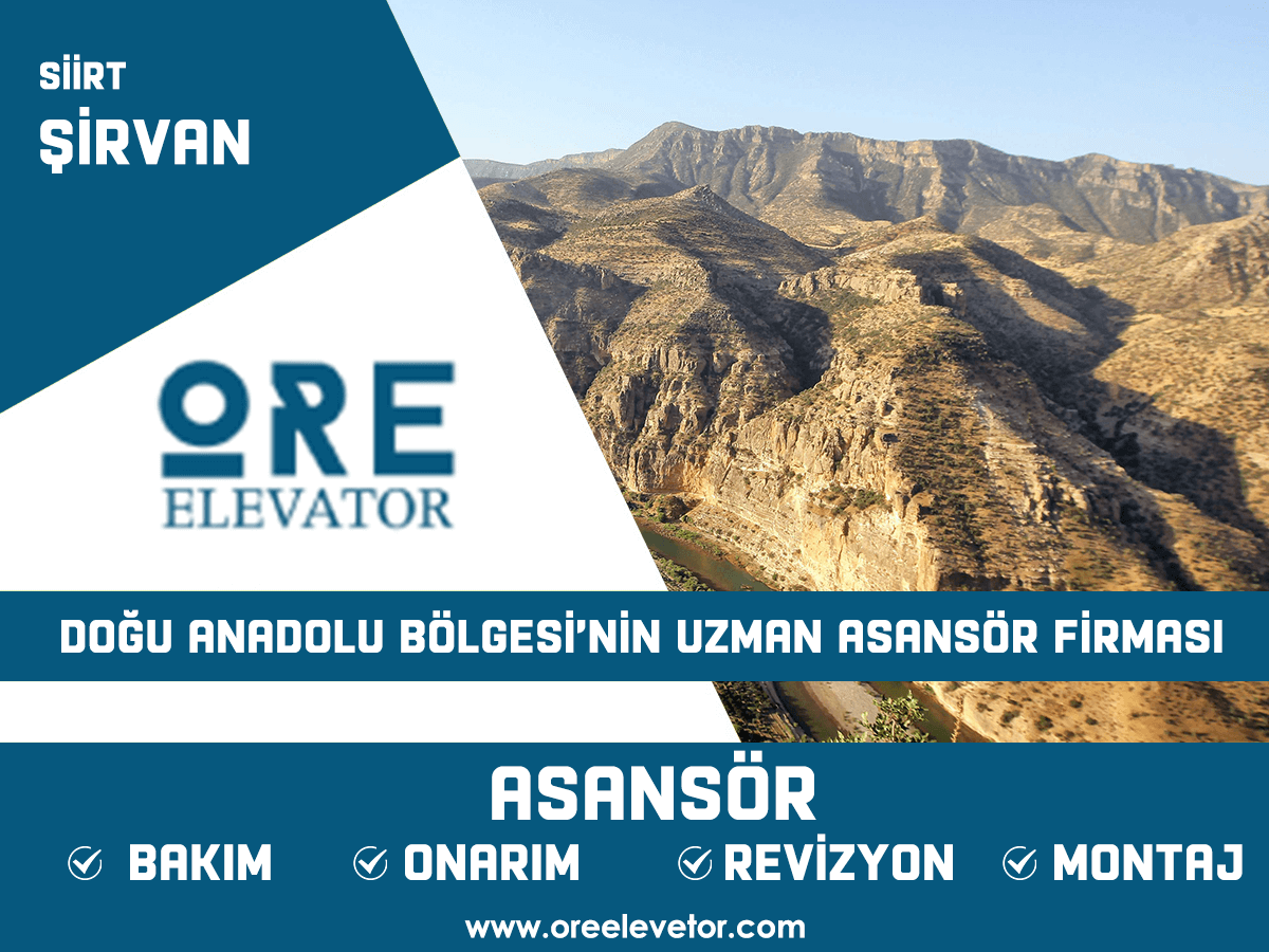 Siirt - Şirvan Asansör Hizmetleri