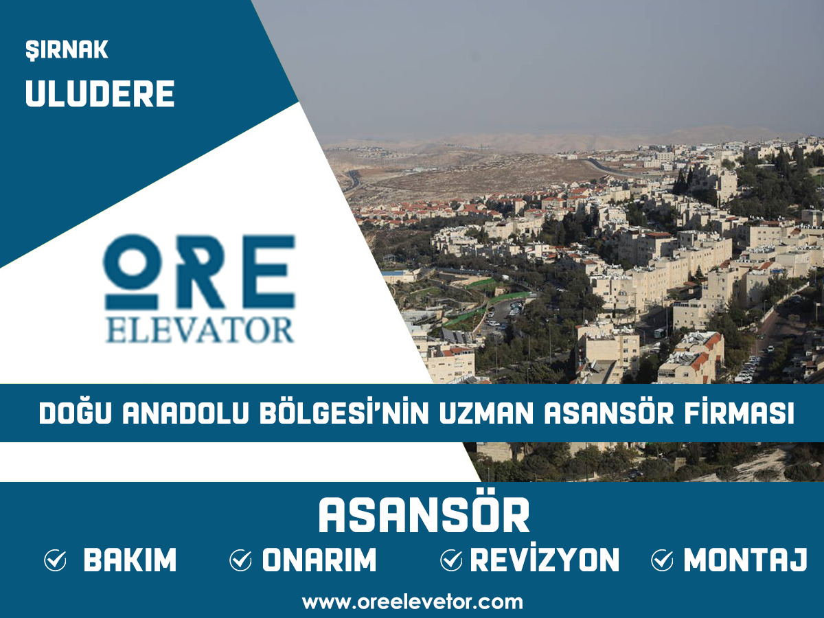 Şırnak - Uludere Asansör Hizmetleri